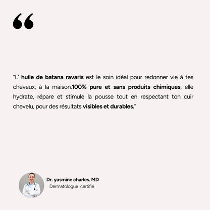Batana oil ravaris|Boost capillaire
